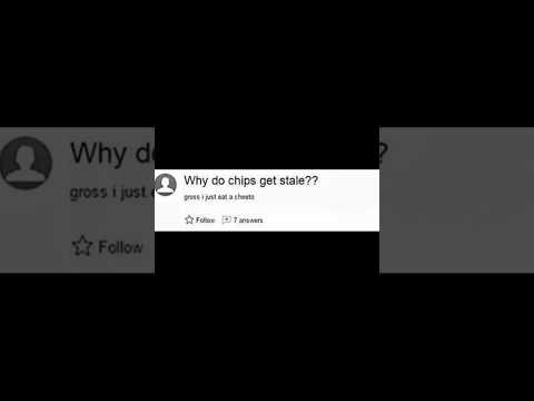 Why do chips get stale? thumbnail