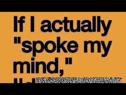 if i actually spoke my mind thumbnail