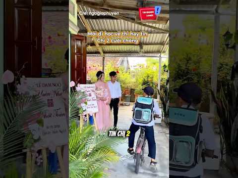 Vừa học về thì hay tin chị 2 cưới chồng: 😆 #shorts thumbnail