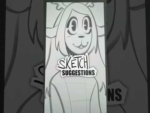 Sketch Suggestions from last stream! thumbnail