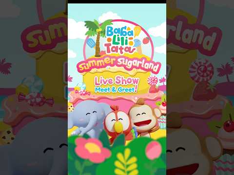 Baba Lili Tata Summer Sugarland Live Show Meet & Greet di Mal Ciputra Tangerang thumbnail