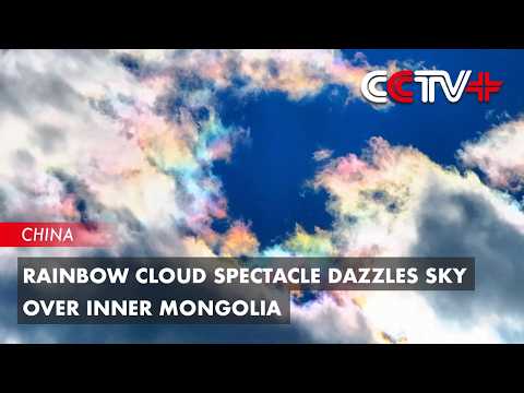 Rainbow Cloud Spectacle Dazzles Sky over Inner Mongolia thumbnail