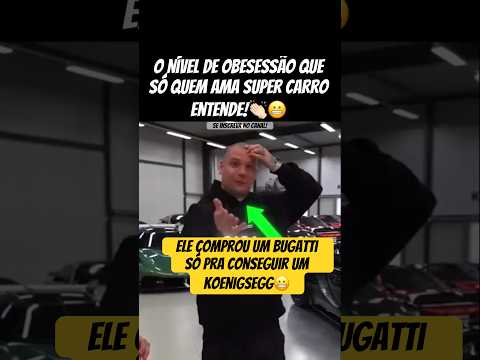 ELE COMPROU UM BUGATTI SÓ PRA CHEGAR NO KOENIGSEGG? #automobile #turbo #arrancada #bugatti thumbnail