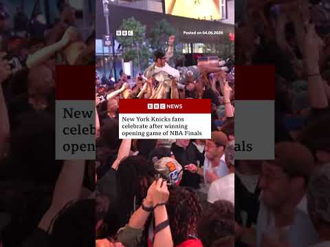 New York Knicks fans celebrate after winning opening game of NBA Finals. #BBCNews thumbnail