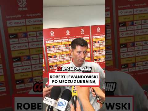 LEWANDOWSKI ZAPYTANY O PORAŻKĘ Z UKRAINĄ: WYNIK NIE ODZWIERCIEDLA PRZEBIEGU #shorts thumbnail