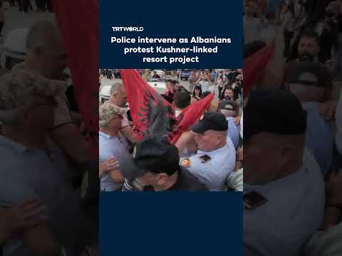 Police intervene as Albanians protest Kushner-linked resort project thumbnail