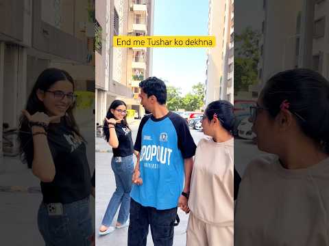 Tushar toh ab gaya #Shorts #funny #comedy thumbnail
