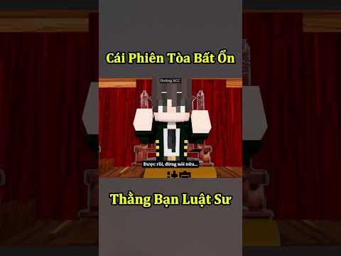 Cái Phiên Tòa Bất Ổn Khi Tôi Làm Luật Sư Cho Thằng Bạn Thân 🤣 #shorts thumbnail
