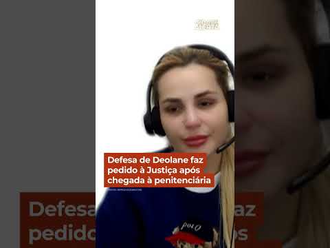 Defesa de Deolane faz pedido à Justiça após chegada à penitenciária #Shorts #CidadeAlerta thumbnail