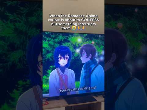 when Romance Anime confession FUMBLES... 😭🙏 thumbnail