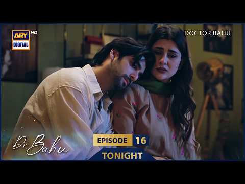 Doctor Bahu Episode 16 | Promo | Tonight Kubra Khan | Shuja Asad |  ARY Digital Drama thumbnail