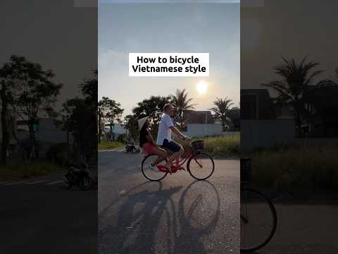 Bicycling together the Vietnamese way ??? #duet thumbnail