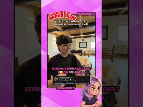 UMBERTO DELPE HA RINUNCIATO A ELISA GIORGI PER LO SNACK CLUB #tiktok #webboh #greenscreen #perte thumbnail