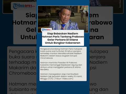 Hotman Paris Tantang Prabowo Lakukan Gelar Perkara Chromebook di Istana, Klaim Bisa Bebaskan Nadiem thumbnail