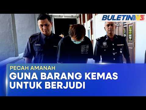 PECAH AMANAH | Jurujual Emas Didakwa Guna Barang Kemas Lebih RM500,000 Untuk Berjudi (BU) thumbnail