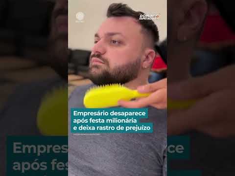 Empresário desaparece após festa milionária e deixa rastro de prejuízo | #DomingoEspetacular #shorts thumbnail