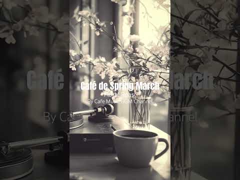 Calm #SpringJazz for Quiet #FloralMornings and the Gentle Aroma of Fresh #CoffeeRoast thumbnail