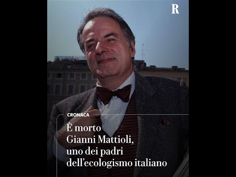 È morto Gianni Mattioli, uno dei padri dell’ecologismo italiano. Aveva 86 anni thumbnail