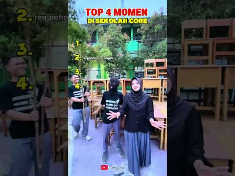 4 MOMEN NGAKAK DI SEKOLAH CORE #momenngakak #sekolah thumbnail