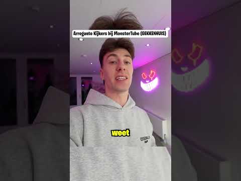 Arrogante Kijkers bij MonsterTube (GEKKENHUIS) #monstertube #shorts thumbnail