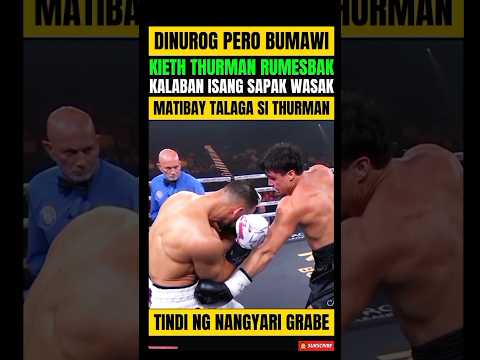 THURMAN NA SUNTOK! WASAK PERO NAKA RESBAK! BUMANAT BAGSAK ANG KALABAN thumbnail