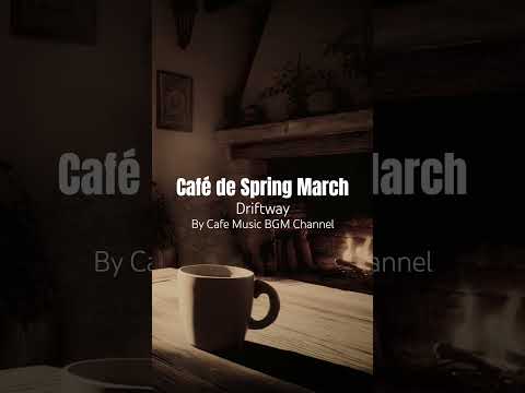 Gentle Fireplace #JazzMusic for Relaxing Cool #SpringMornings with Warm #CozyAmbience thumbnail