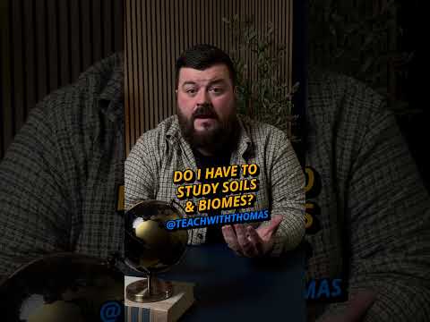 Teacher Tips | Geography | Do I have to study Soils & Biomes? thumbnail