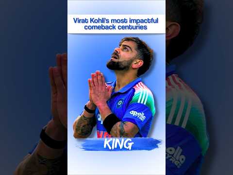 Virat Kohli’s Most Impactful Comeback Centuries ?? | King Kohli Returns! #shorts thumbnail