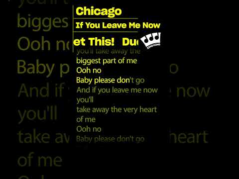 Chicago - If You Leave Me Now (Short Karaoke) Karaoke Sing-Along (Lyrics on Screen) #karaokehits thumbnail