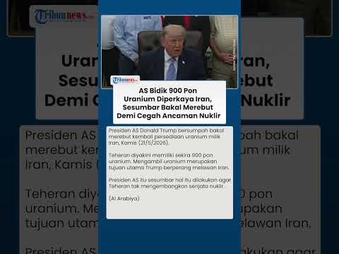 900 Pon Uranium Diperkaya Milik Iran Dibidik AS, Trump Sesumbar Demi Cegah Ancaman Nuklir thumbnail
