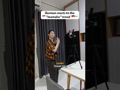 ?? German watching the ?? Indonesian “mamaku “ trend: ?️??️?#languages #german #indonesian thumbnail