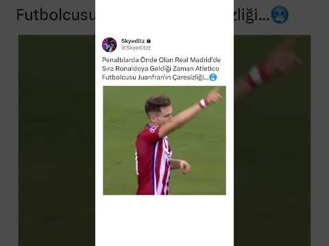 Size Çaresizliği Anlatamam Ama Gösterebilirim...🥹 #football #atleticomadrid #realmadrid thumbnail