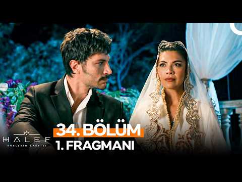 Halef: Köklerin Çağrısı 34. Bölüm 1. Fragmanı | ''Bizi Kendi Ellerinle Evlendireceksin!'' thumbnail
