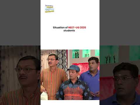 Situation of NEET UG 2026 Students !  #tmkoc #funny #comedy #taarakmehta #jethalal #daya thumbnail