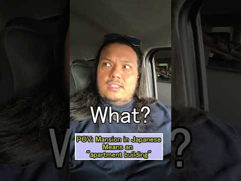 POV: Mansion In Japanese Means An Apartment Building thumbnail