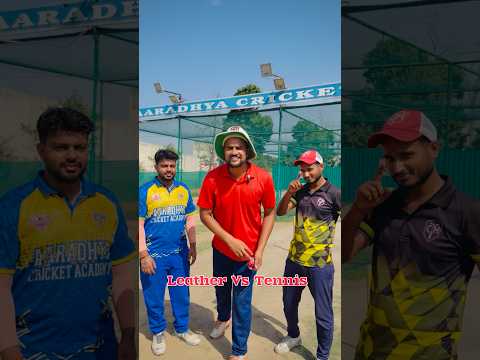 Tennis Vs Leather ￼? #cricketwithvishal #shorts thumbnail