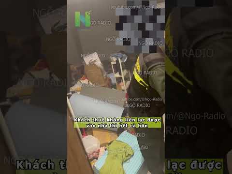 Khách thuê không liên lạc được vào nhà thì hết cả hồn thumbnail