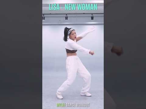 [Dance Workout] LISA - NEW WOMAN (feat. Rosalía) thumbnail