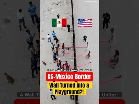 US-Mexico Border Wall Turned Into A Playground?! 😳 thumbnail