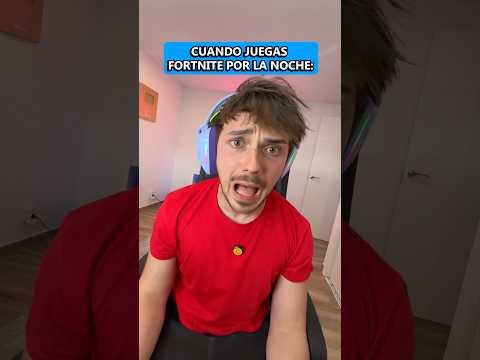 Cuando Juegas FORTNITE por la Noche⚠️💀#comedia thumbnail