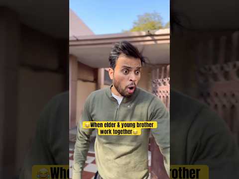 When elder & young brother work together?? #shorts #trending thumbnail