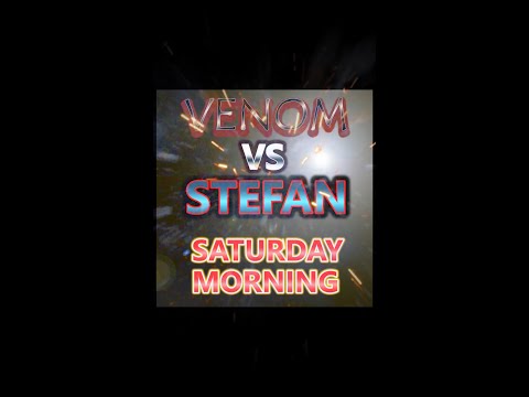 VENOM vs STEFAN this Saturday Morning #Shorts thumbnail