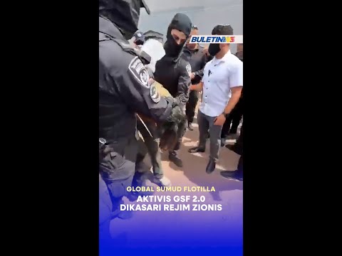 GLOBAL SUMUD FLOTILLA | Aktivis GSF 2.0 Dikasari Rejim Zionis thumbnail