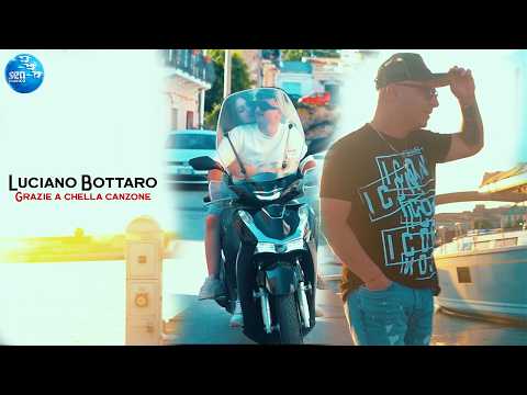 Luciano Bottaro - Grazie a chella canzone ( Ufficiale 2026 ) thumbnail