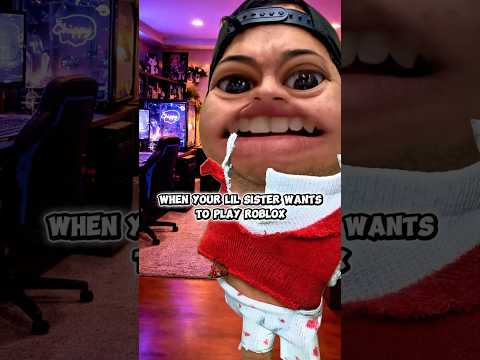 When your little Sister wants to play ROBLOX 💀 #shorts #trend thumbnail