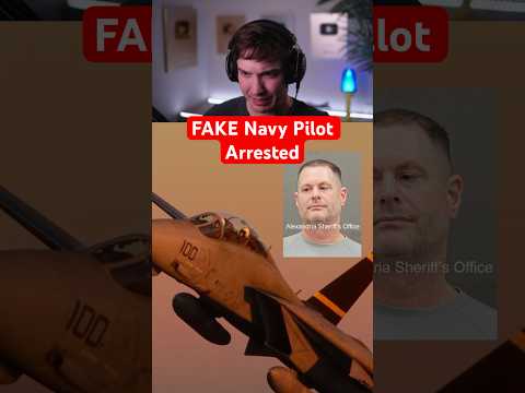 FAKE Navy Pilot Arrested thumbnail