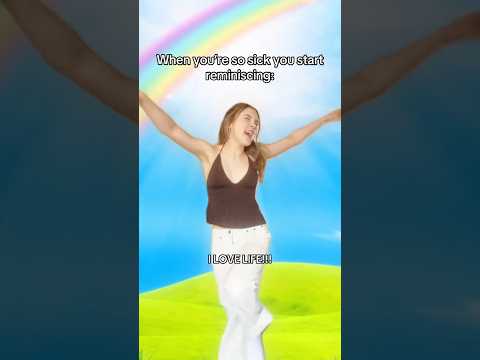 When you're so sick you start reminiscing #pov #relatable #comedy #funnyvideo thumbnail