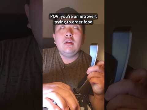 POV: Introvert Ordering Food thumbnail