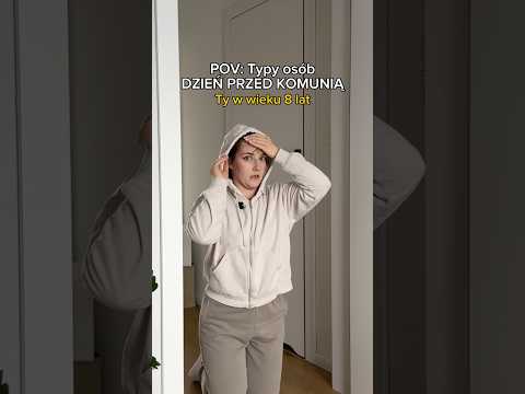 POV: Typy osób DZIEŃ PRZED KOMUNIĄ ?️ #rodzina#komunia#śmieszne thumbnail