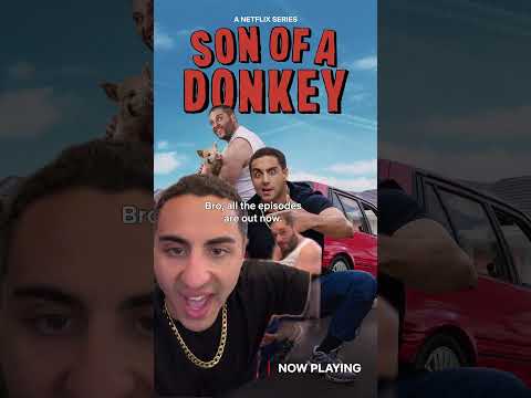 Son of a Donkey is out now on Netflix! thumbnail